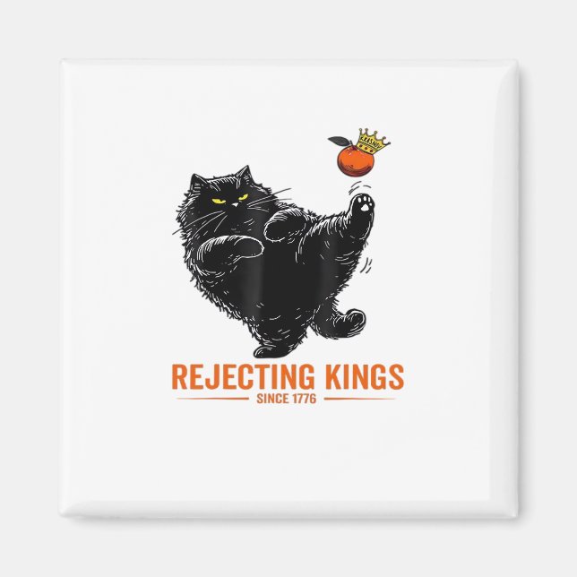 Rejecting Kings Since 1776 Patriotic USA Flag Magnet (Front)
