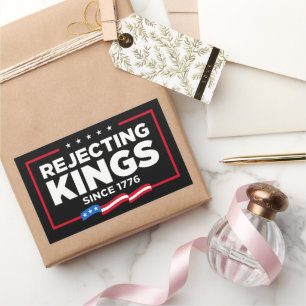 Rejecting Kings Since 1776 Patriotic USA Flag Rectangular Sticker