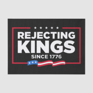 Rejecting Kings Since 1776 Patriotic USA Flag Tissue Paper