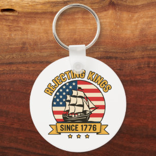 Rejecting Kings Since 1776 Vintage Patriotic USA  Key Ring