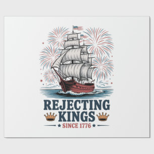 rejecting kings since 1776 wrapping paper