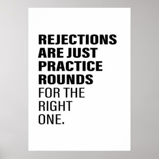 Rejection Encouragement Word Text Art Being Reject Poster