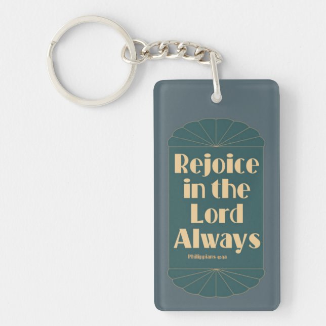 Rejoice Always / Joy of the Lord Key Ring (Front)