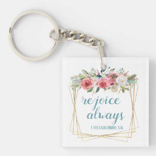 Rejoice Always Key Ring