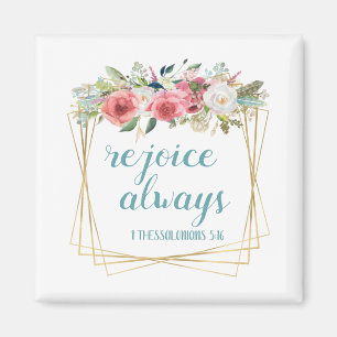 Rejoice Always Magnet