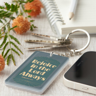 Rejoice Always / Pray about Everything Key Ring