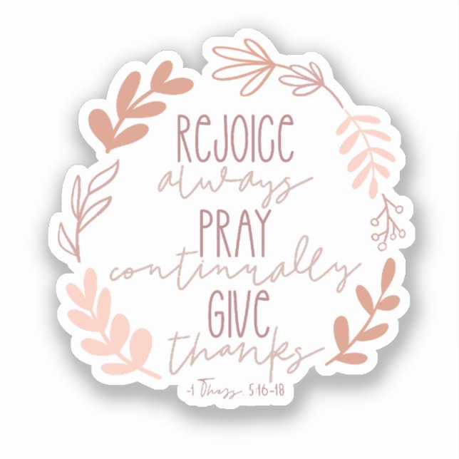Rejoice Always, Pray Continually, Give Thanks (Front)