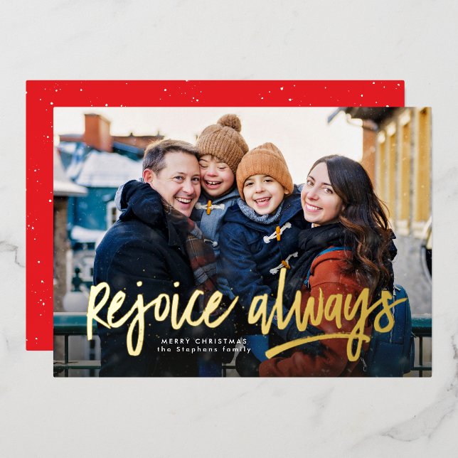 Rejoice always religious one photo Christmas Foil Holiday Card (Front/Back)