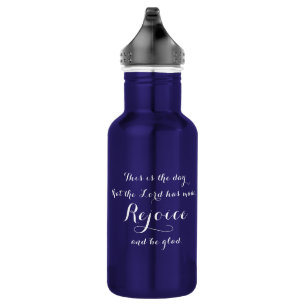Rejoice and Be Glad 532 Ml Water Bottle