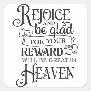 "Rejoice and Be Glad" Inspirational Christian Square Sticker