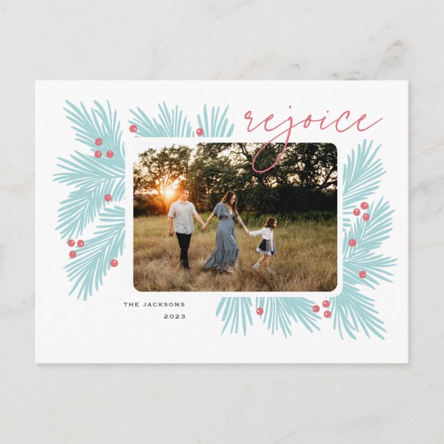 Rejoice Christmas tree branches and berries Holiday Postcard (Front)
