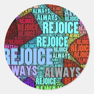 Rejoice! Classic Round Sticker