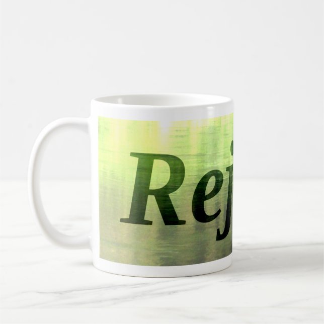 Rejoice Coffee Mug (Left)
