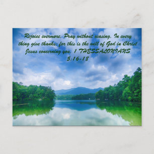 Rejoice evermore. Pray without ceasing. In every t Postcard