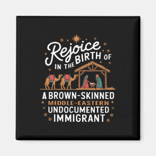 Rejoice In The Birth Of A Brown Skinned Christmas Magnet