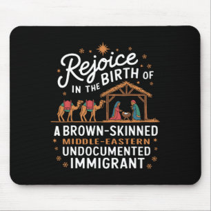 Rejoice In The Birth Of A Brown Skinned Christmas  Mouse Mat