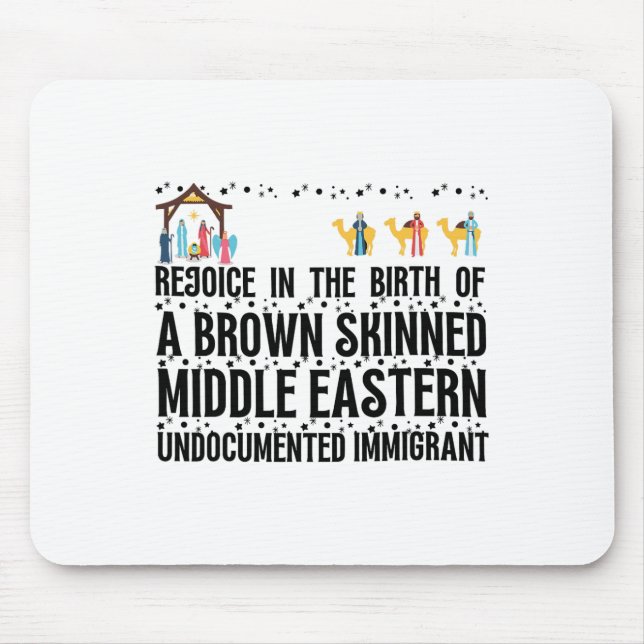 Rejoice In The Birth Of A Brown Skinned Christmas  Mouse Mat (Front)