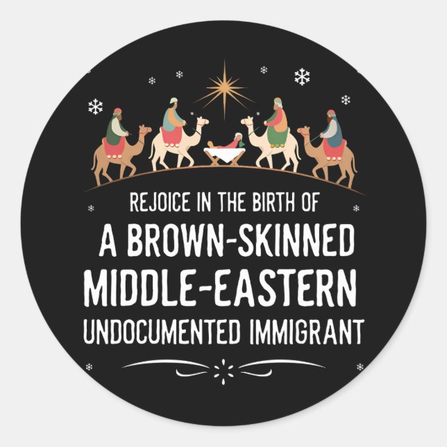 Rejoice In The Birth Of A Brown Skinned Middle Classic Round Sticker (Front)