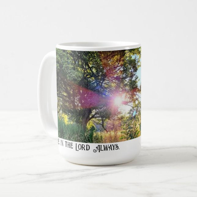 Rejoice in the Lord Always mug (Front Left)