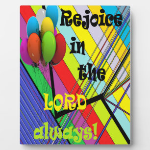 Rejoice in the Lord Always Plaque