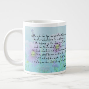 Rejoice in the Lord - Habakkuk 3:17,18 Large Coffee Mug