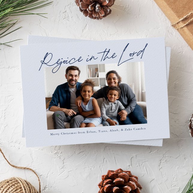 Rejoice in the Lord Handwritten Christmas Blue Holiday Card (Handwritten script "rejoice in the Lord" religious Christmas photo card with blue background)