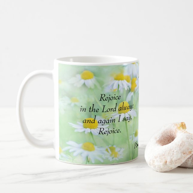 Rejoice in the Lord - Philippians 4:4 Coffee Mug (With Donut)