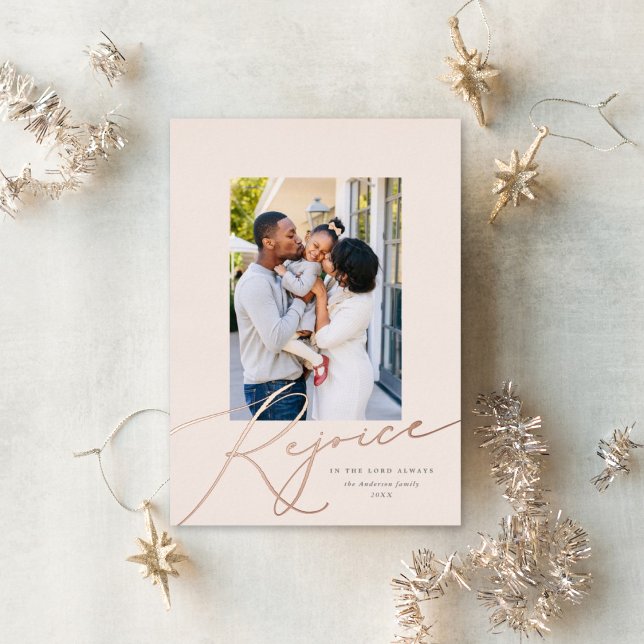 Rejoice Script Religious Christmas Photo Rose Gold Foil Holiday Card (Creator Uploaded)