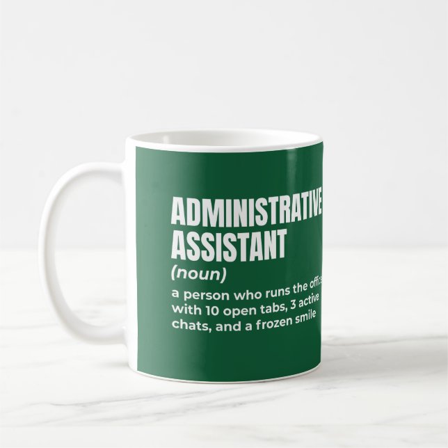 Relatable Administrative Assistant Definition Coffee Mug (Left)