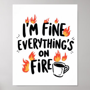 Relatable Dark Humour with Flames Poster