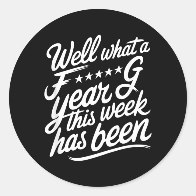 Relatable Funny Office Quote Classic Round Sticker (Front)
