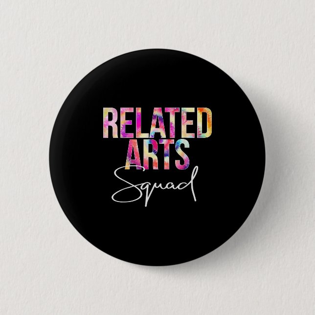 Related Arts Squad Tie Dye Back To School Apprecia 6 Cm Round Badge (Front)