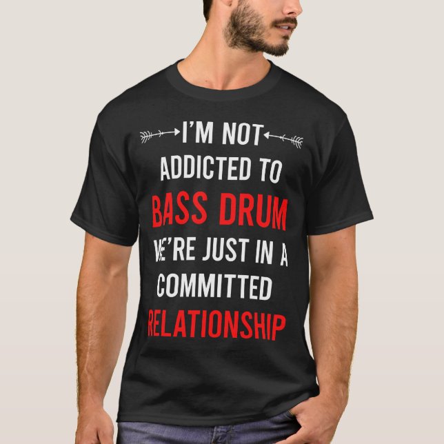 Relationship Bass Drum T-Shirt (Front)