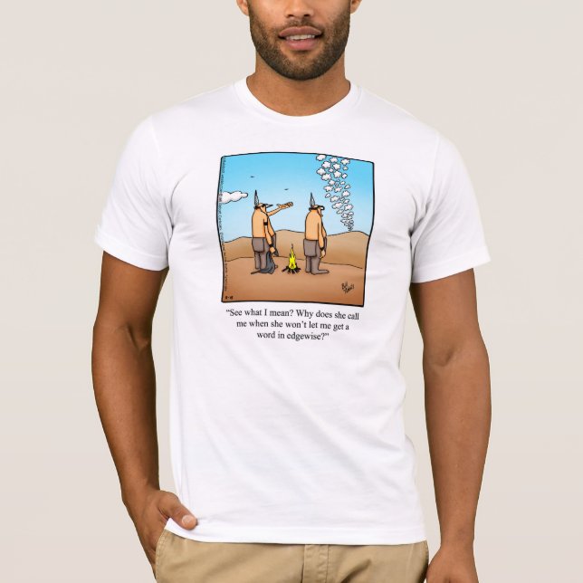 Relationship Humour Tee Shirt (Front)
