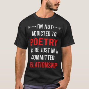 Relationship Poetry Poem Poet T-Shirt