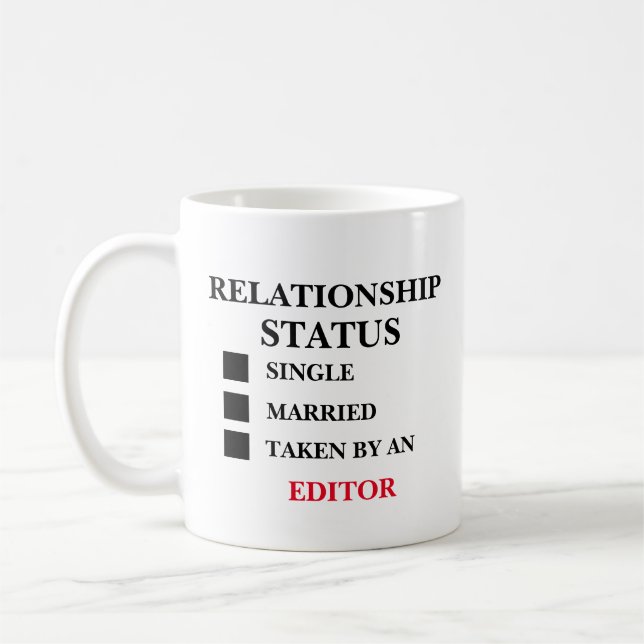 Relationship Status Editor Coffee Mug (Left)