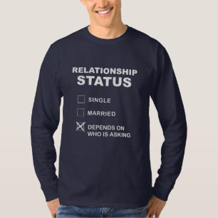 Relationship Status: Funny nerd gift T-Shirt