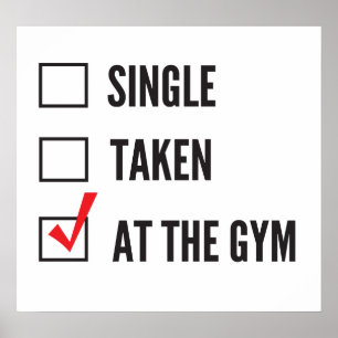 Relationship Status Gym Poster