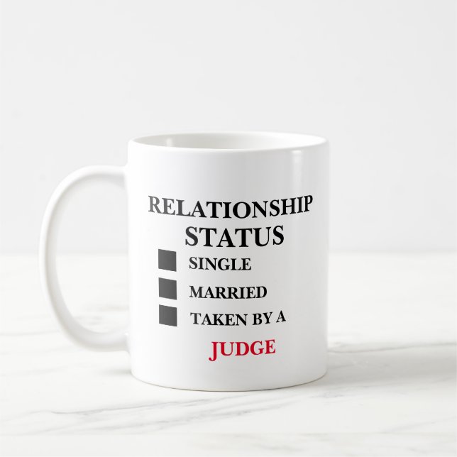 Relationship Status Judge Coffee Mug (Left)