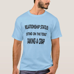 Relationship status. T-Shirt