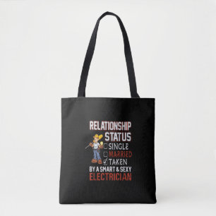 relationship status - taken by an electrician gift tote bag