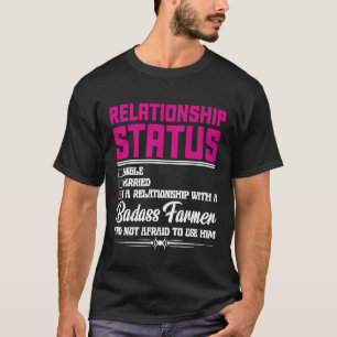 Relationship With A Farmer Wife Girlfriend 1 T-Shirt
