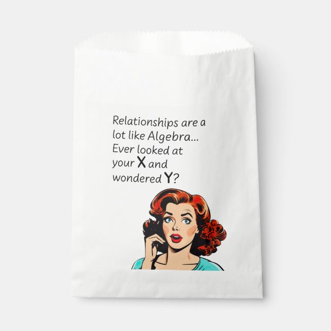 Relationships are Like Algebra Funny Quip Favour Bags (Front)