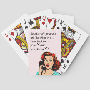Relationships are Like Algebra Funny Quip Playing Cards