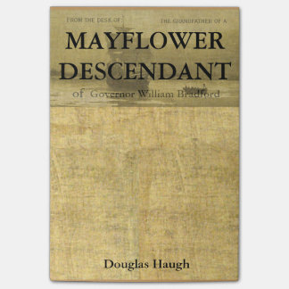 Relative of a Mayflower Descendant Post-it Notes