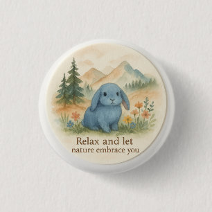 Relax and let the nature embrace you 3 Cm Round Badge