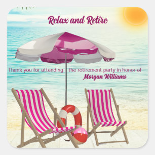 Relax and Retire Tropical Beach Chair Retirement Square Sticker