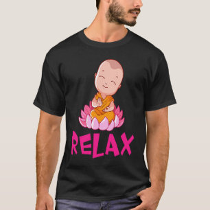 Relax baby buda T-Shirt