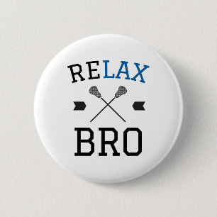 Relax Bro Funny Lax Typography Lacrosse Gift 6 Cm Round Badge