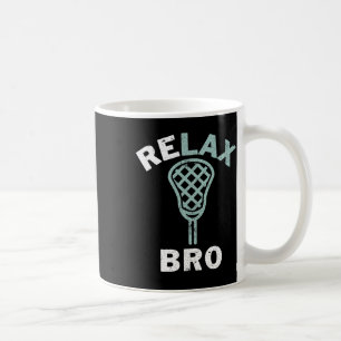 Relax Bro Lacrosse Lax Stick Vintage Lacrosse Play Coffee Mug